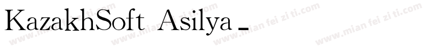 KazakhSoft Asilya字体转换